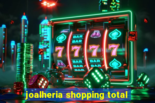 joalheria shopping total
